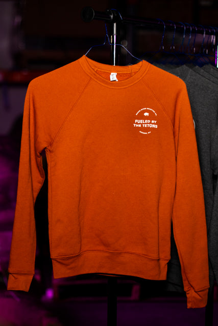 Fueled by the Tetons Crewneck Sweatshirt